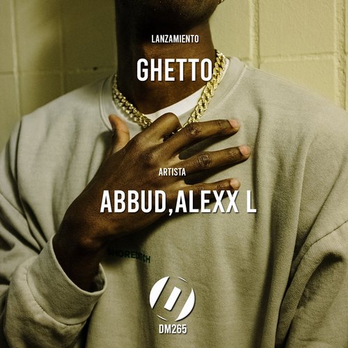 Abbud - Ghetto EP [DM265]